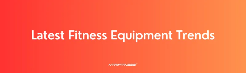 The Ultimate Guide to the Latest Fitness Equipment Trends in 2025: Innovations, Technology, and More